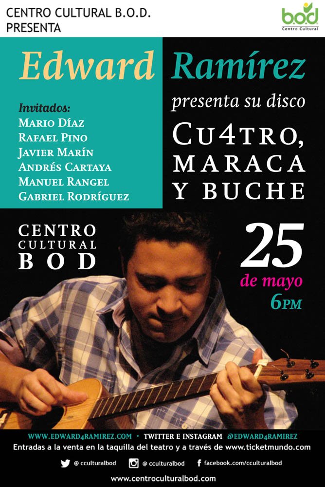 Edward Ramírez, Cuatro maraca y Buche